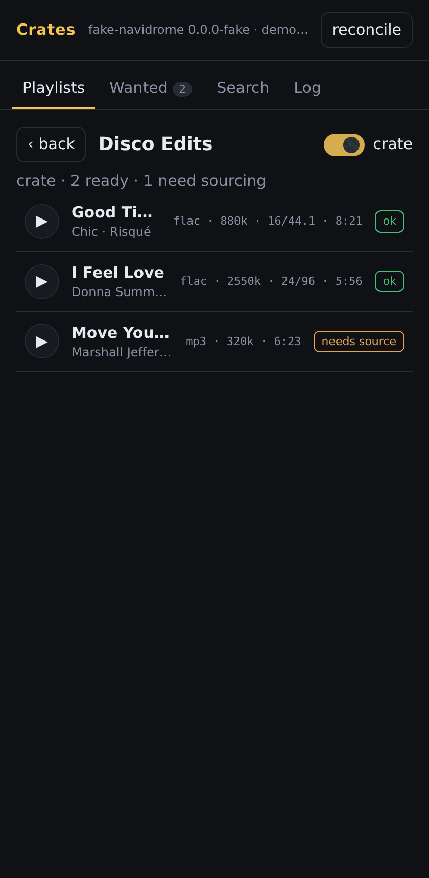 A playlist switched to a crate: two tracks marked ok, one marked needs source.
